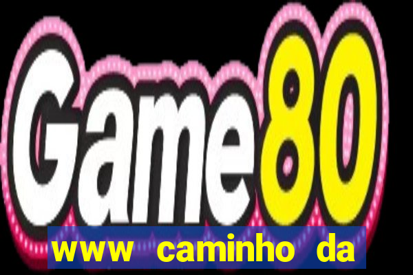 www caminho da sorte esportesdasorte net